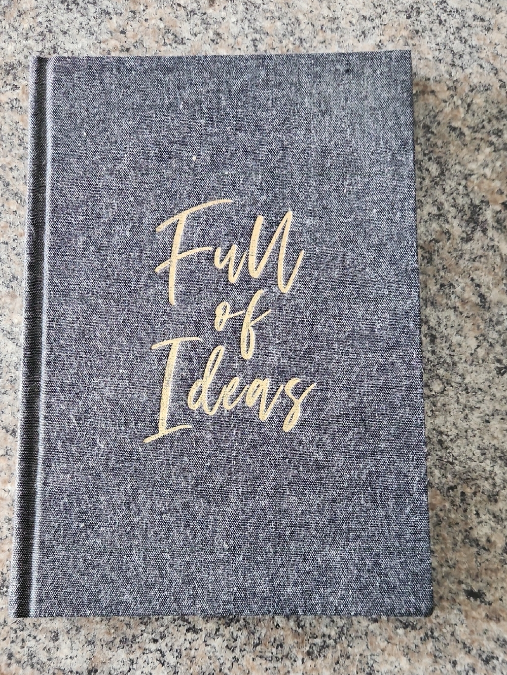 Full of Ideas Gray Linen Journal –‎ Gold Script Hardcover Notebook Calendar